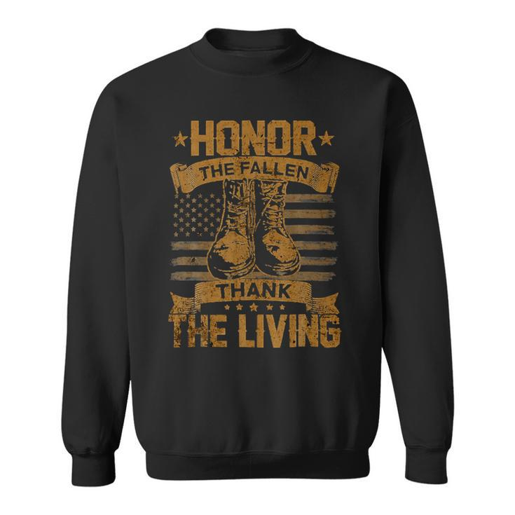 Mens Honor The Fallen Thank The Living Veterans Day Military 296 Sweatshirt