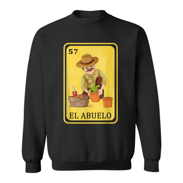 Mexican Grandpa Father Dad Spanish Lottery Bingo El Abuelo  Gift For Mens Sweatshirt