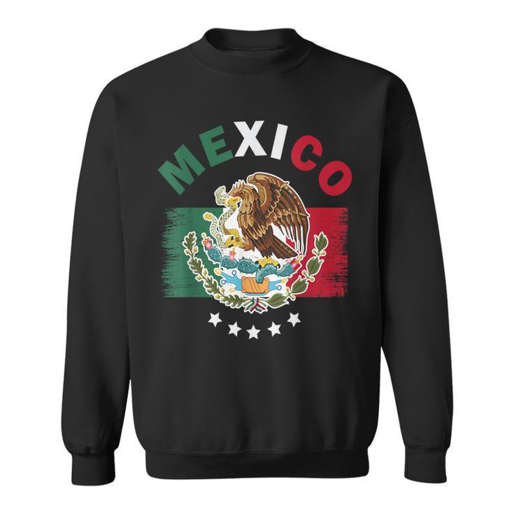 Mexican Independence Day Mexico Flag 16Th September Mexico Sweatshirt