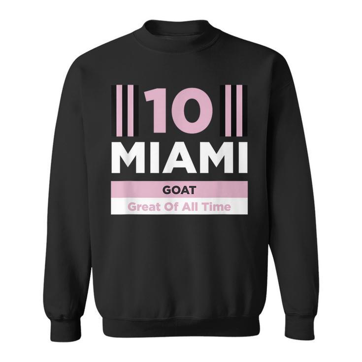 Miami 10 Goat  Sweatshirt