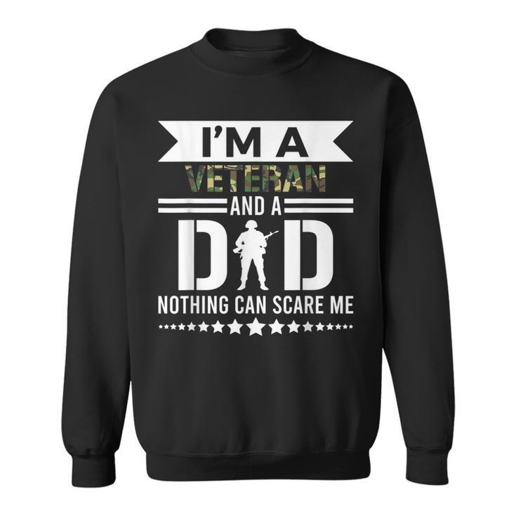 Military Patriotic War Veteran Dad Fathers Day Usa  Sweatshirt