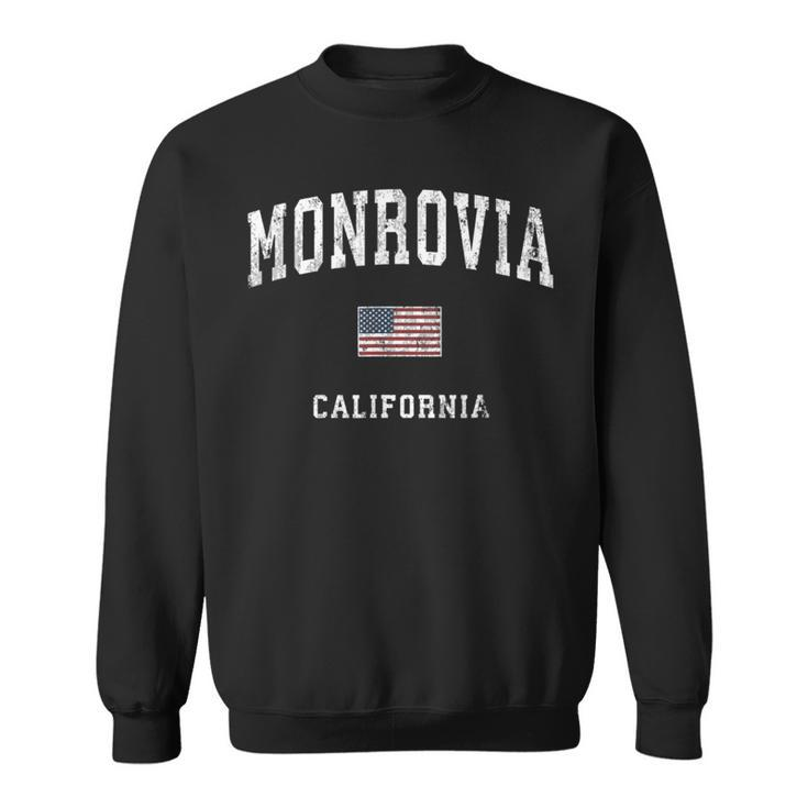 Monrovia California Ca Vintage American Flag Sports Sweatshirt
