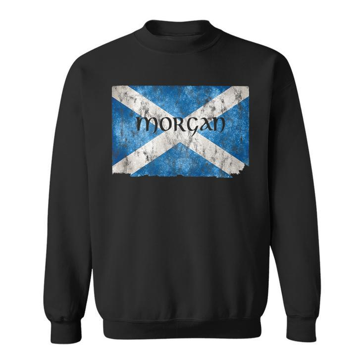 Morgan Scottish Clan Name Scotland Flag Sweatshirt