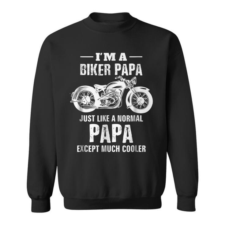 Motorcycle  Biker Papa Bike  Men Dad Grandpa Gifts Sweatshirt