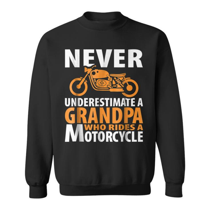 Motorcycle  Grandpa Who Rides  Biker Men Dad Gifts Sweatshirt