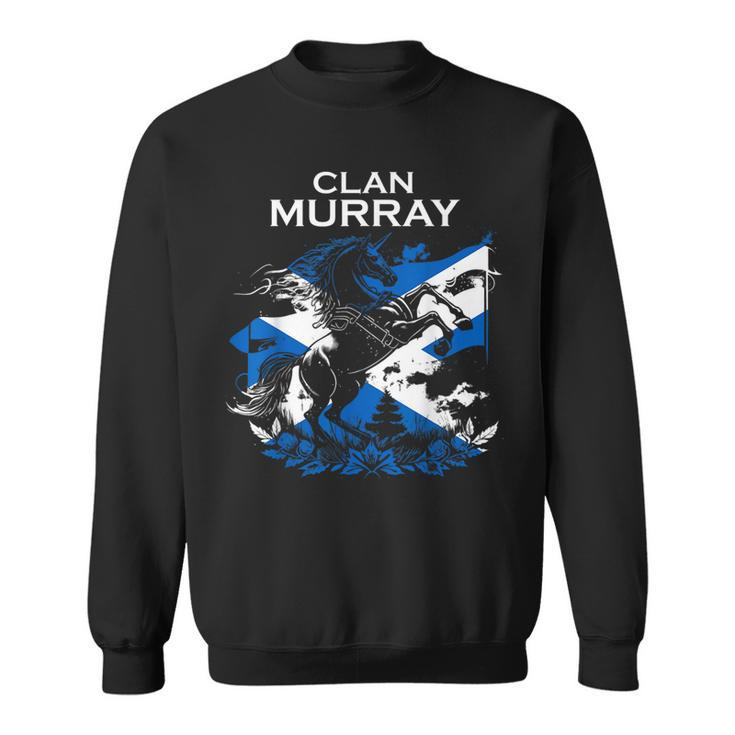 Murray Clan Family Last Name Scotland Scottish Funny Last Name Designs Funny Gifts Sweatshirt
