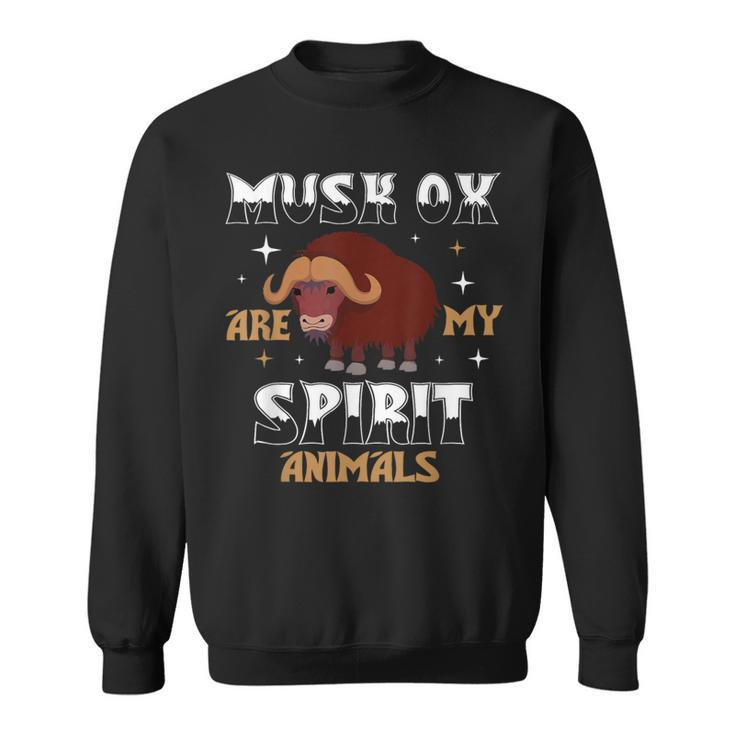 Musk Ox Are My Spirit Animal Sweatshirt