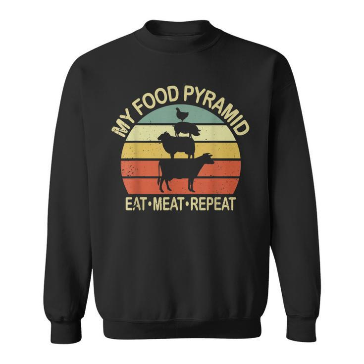 My Pyramid Food Eat Meat Repeat Funny Bbq Chef  Sweatshirt