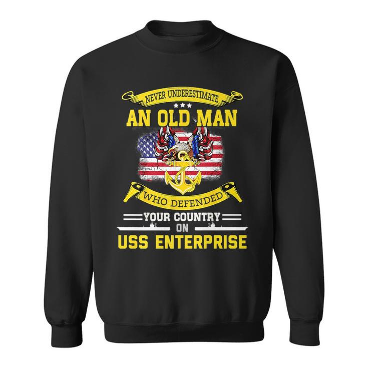 Never Underestimate Uss Enterprise Cvn65 Aircraft Carrier Sweatshirt