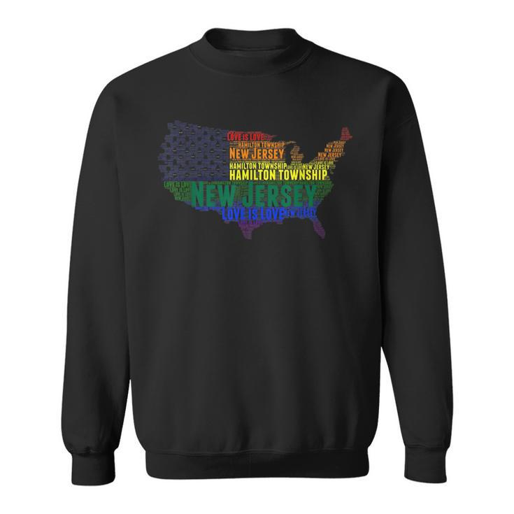 New Jersey Hamilton Township Love Wins Equality Lgbtq Pride  Sweatshirt