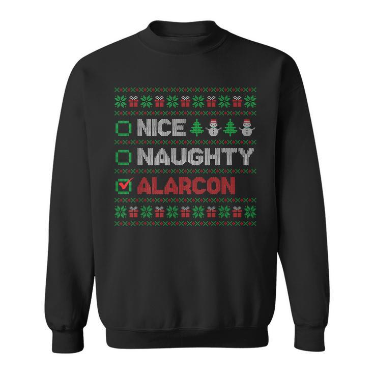 Nice Naughty Alarcon Christmas List Ugly Sweater Sweatshirt