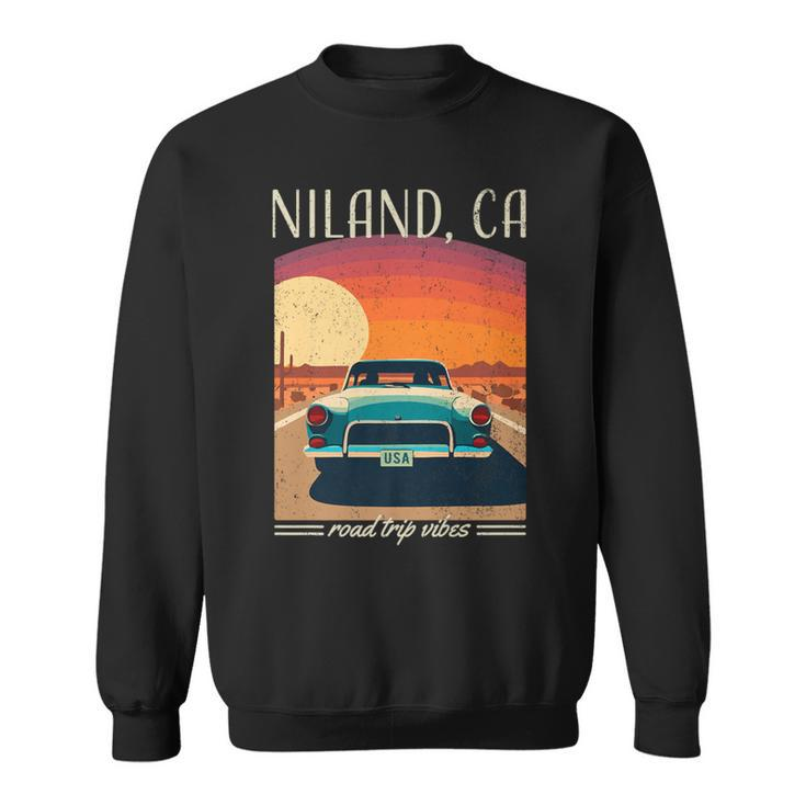 Niland Ca Retro Highway Nostalgic Vintage Car Sweatshirt