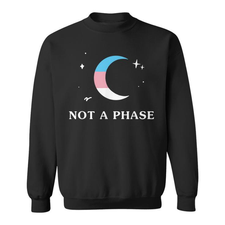 Not A Phase Transgender Lgbtq Trans Pride Flag Moon  Sweatshirt