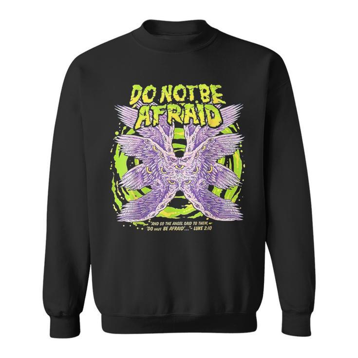 Do Not Be Afraid Realistic Angel Grunge Creepy Gothic Back Sweatshirt