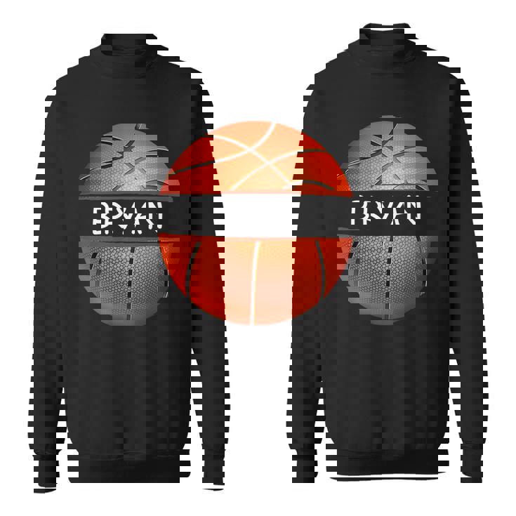 Novelty Personalized Name Bryan Sports Basketball Basketball Funny Gifts Sweatshirt