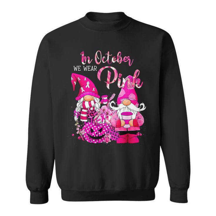 In October We Wear Pink Gnomes Halloween Breast Cancer Sweatshirt