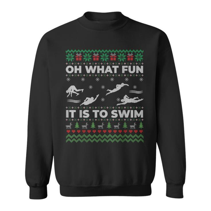 Oh What Fun It Is To Swim Ugly Christmas Sweater Sweatshirt