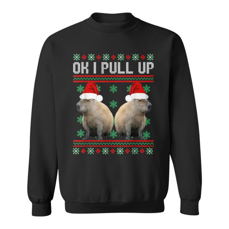 Ok I Pull Up Capybara Ugly Christmas Sweater Meme Sweatshirt