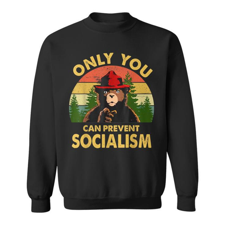 Only You Can Prevent Socialism Bear Camping Vintage Funny Camping Funny Gifts Sweatshirt