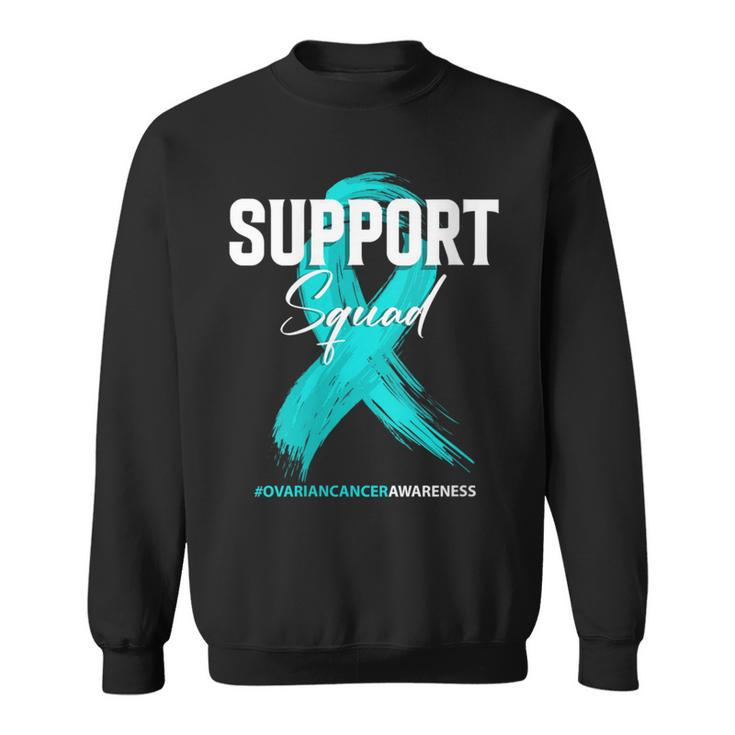 Ovarian Cancer Support Squad Ovarian Cancer Awareness Sweatshirt