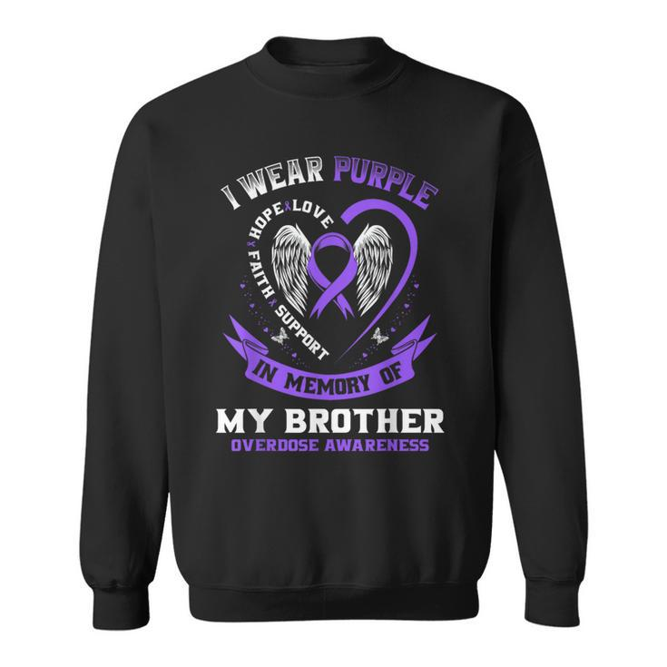 Overdose Awareness In Memory Of Brother Purple Ribbon Sweatshirt
