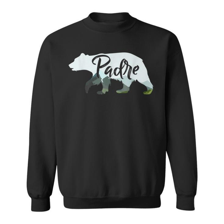 Padre Bear Funny Gifts For Dad Family Holiday   Gift For Mens Sweatshirt