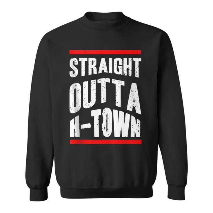 Patriotic H-Town Houston Pride Novelty Hometown Souvenir  Sweatshirt