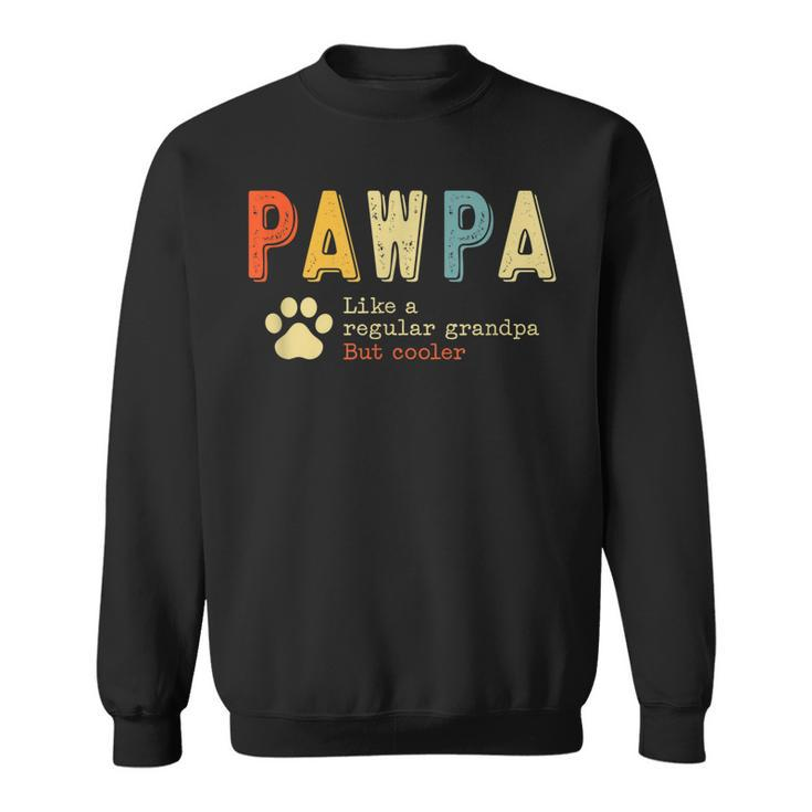 Pawpa Defintion Funny Dog Grandpa  Gift For Mens Sweatshirt