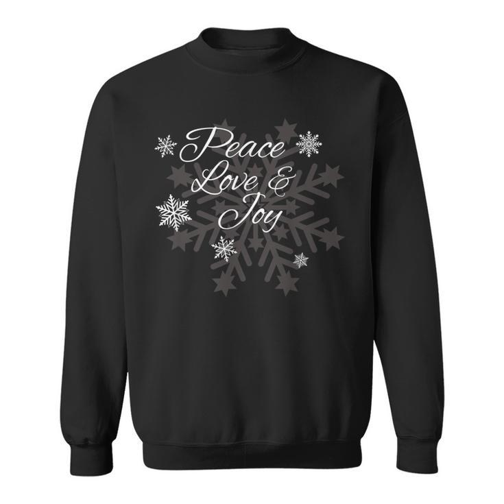 Peace Love & Joy Holiday Season Snowflake Themed X-Mas Sweatshirt