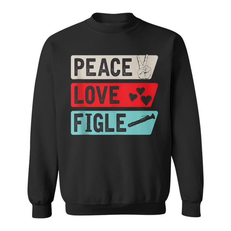 Peace Love Figle Musical Instrument Ophicleide Instrument Sweatshirt