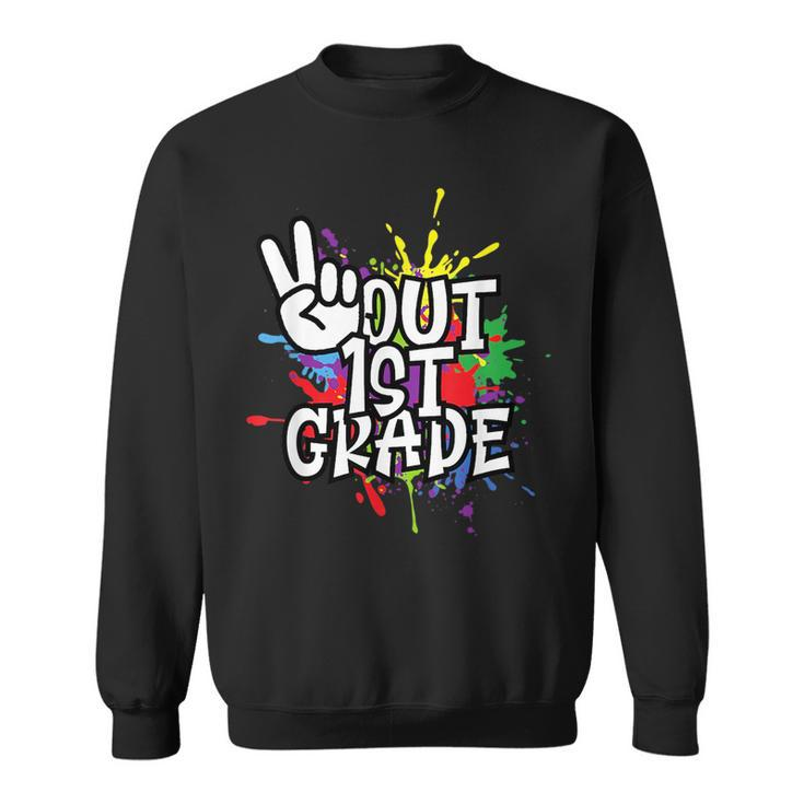Peace Out First 1St Grade Class Of 2023 - Happy Last Day Sweatshirt