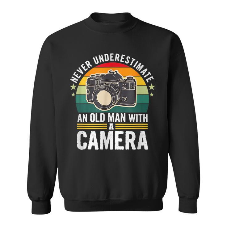Photographer Never Underestimate An Old Man With A Camera Sweatshirt