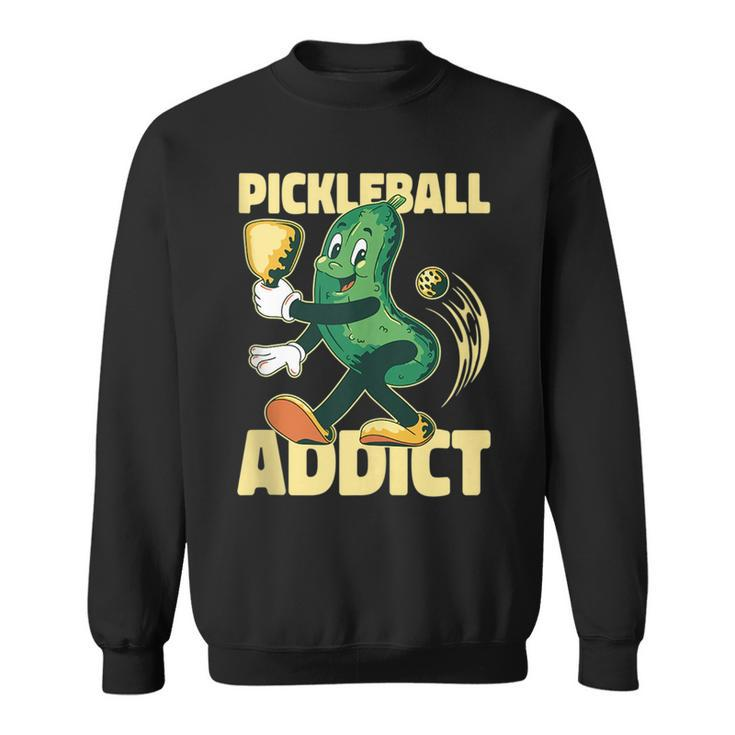 Pickleball Addict Funny Paddle Pickle Ball Meme  Sweatshirt