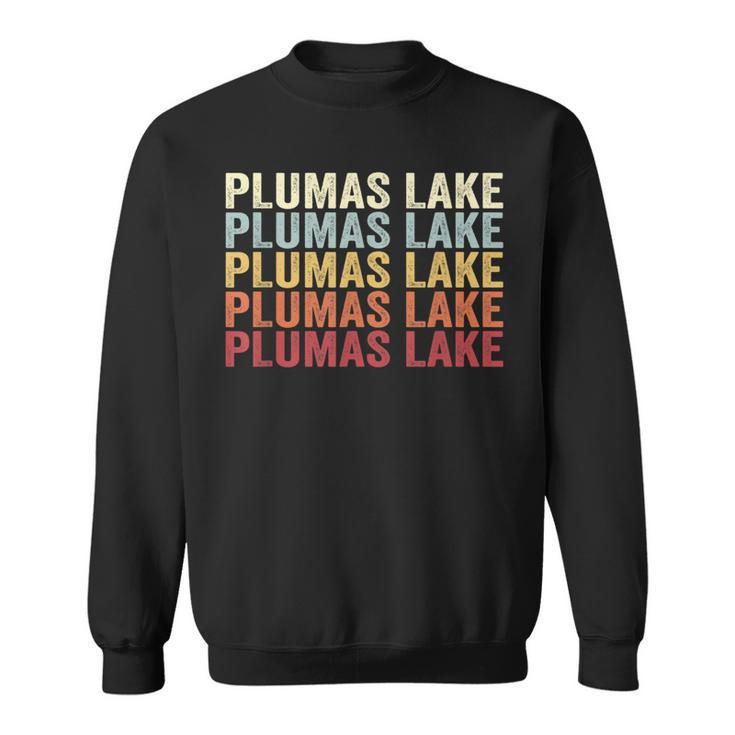 Plumas Lake California Plumas Lake Ca Retro Vintage Text Sweatshirt