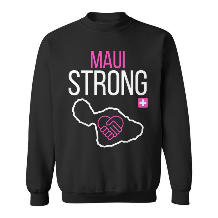 Pray For Maui Hawaii Strong Sweatshirt