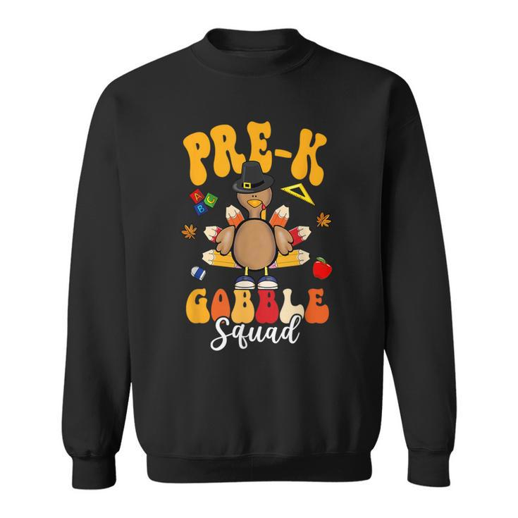 Pre-K Gobble Squad Cute Turkey Happy Thanksgiving Sweatshirt