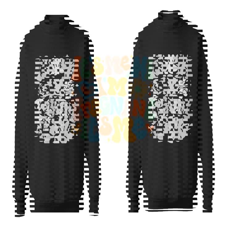 Pregnancy Announcement  Its Me Hi Im Pregnant Its Me  Sweatshirt