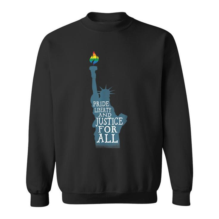 Pride Liberty And Justice For All Lgbt Pride  Sweatshirt