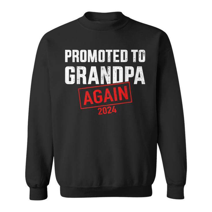 Promoted To Grandpa 2024 Again For New Baby Grandfather  Sweatshirt