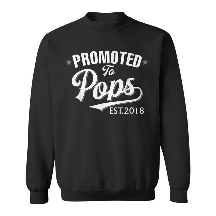 Promoted To Pops Est 2018 New Grandpa  Sweatshirt