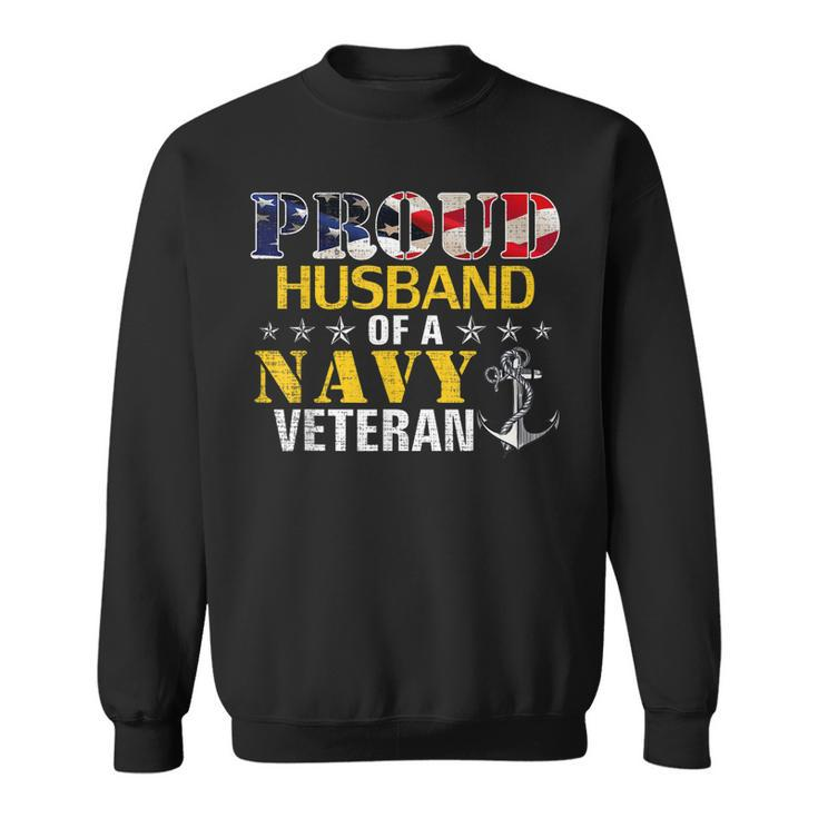 Proud Husband Of A Navy Veteran With American Flag Gift  Sweatshirt