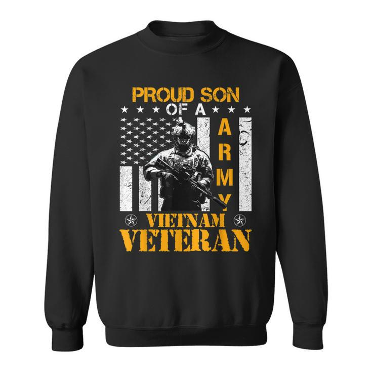 Proud Son Of A Army Vietnam Veteran  Cool Gift Sweatshirt