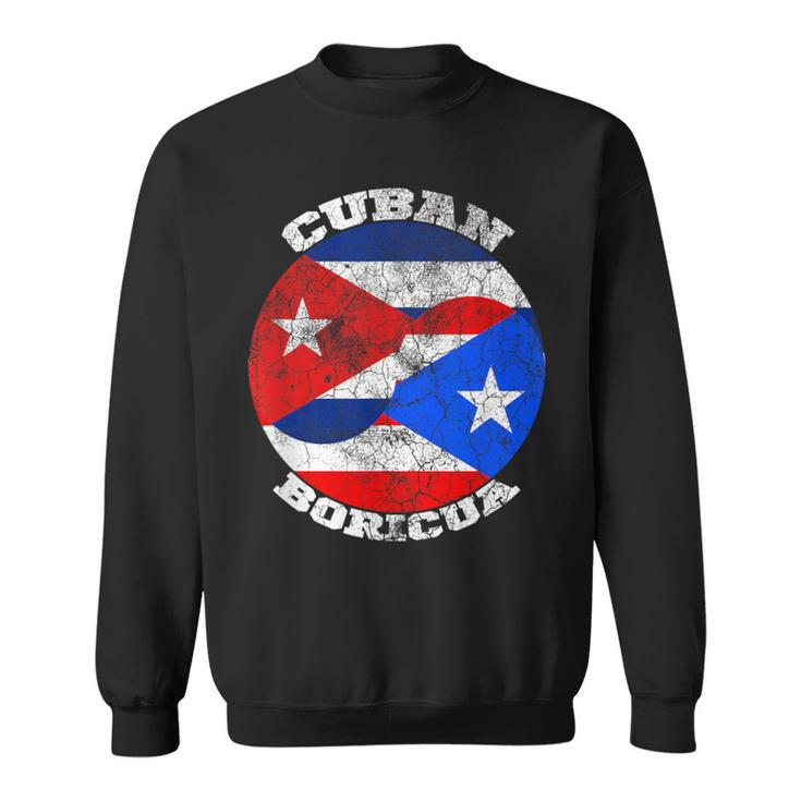 Puerto Rico And Cuba Flag Half Boricua Half Cuban Sweatshirt