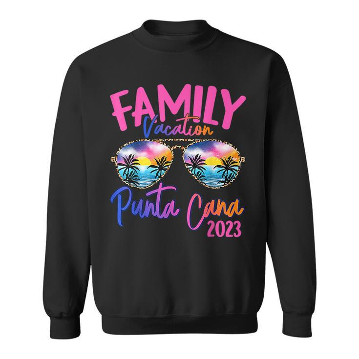 Punta Cana Dominican 2023 Sunglasses Theme Family Vacation Sweatshirt