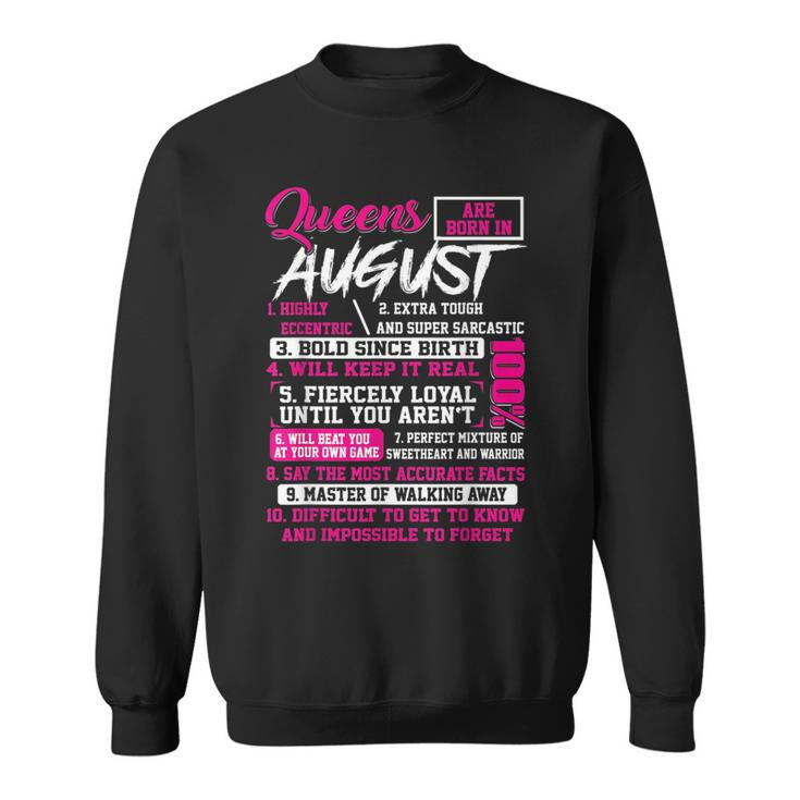 Queens Are Born In August 10 Facts Funny Birthday  Sweatshirt