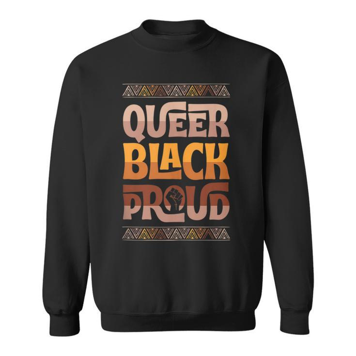 Queer Black Proud Gay Pride Blm Fist Black Lgbtq Pride Month  Sweatshirt