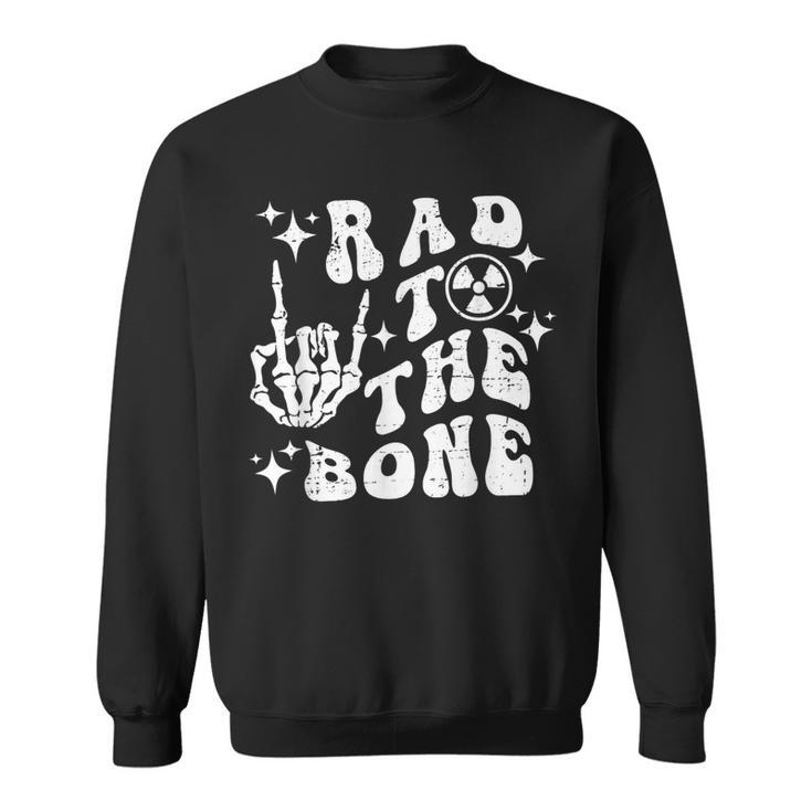 Rad To The Bone Skeleton Rock Hand Halloween Tech Xray Sweatshirt