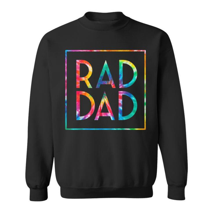 Rad Dad Tie Dye Dad Jokes Funny Father’S Day 2022 Men  Sweatshirt