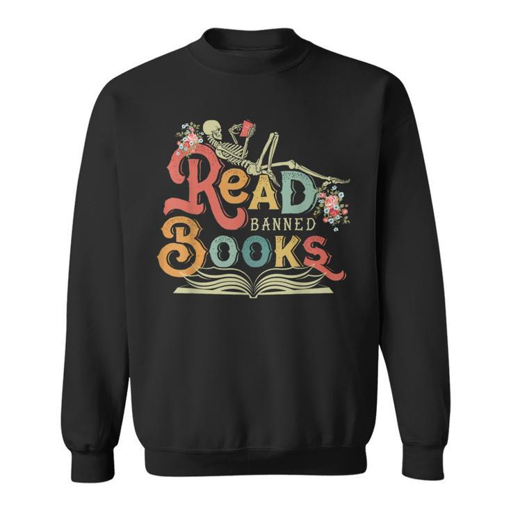 Read Banned Books Funny Skeleton Reading Book Reading Funny Designs Funny Gifts Sweatshirt