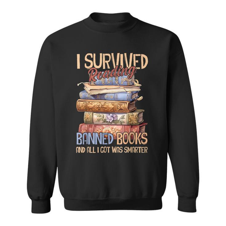 Read Banned Books I Survived Reading Banned Books Sweatshirt